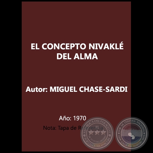 EL CONCEPTO NIVAKLÉ DEL ALMA - Autor: MIGUEL CHASE-SARDI - Año 1970